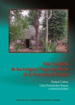 bm-vida-cotidiana-de-los-antiguos-mayas-del-norte-de-la-peninsula-de-yucatan-universidad-autonoma-de-yucatan-uady-9786077573890