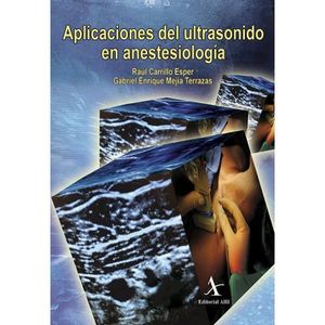 Aplicaciones del ultrasonido en anestesiología