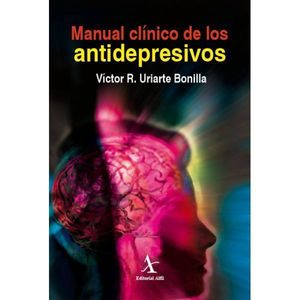 Manual clínico de los antidepresivos