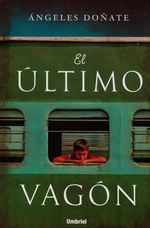 El-ultimo-vagon-9788416517169-URNO