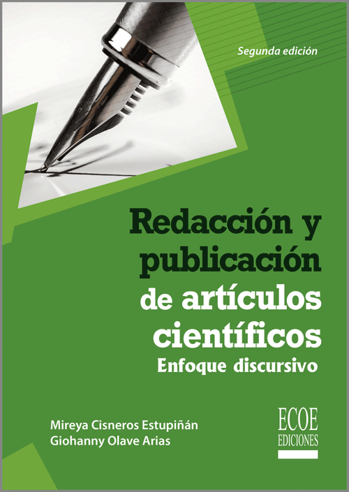 Redacción y publicación de artículos científicos Enfoque discursivo Segunda edición