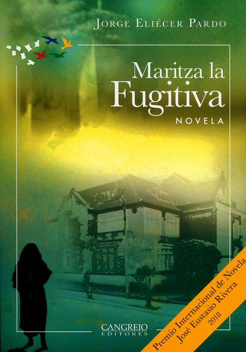 Maritza la fugitiva Novela