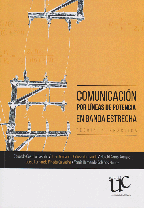 Comunicación por Líneas de Potencia en Banda Estrecha Teoría y Práctica