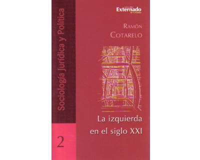 La izquierda en el siglo XXI
