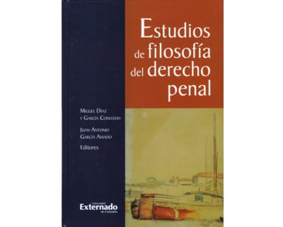Estudios de filosofía del derecho penal