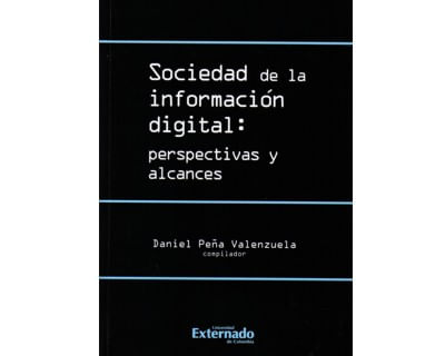 Sociedad de la información digital perspectivas y alcances