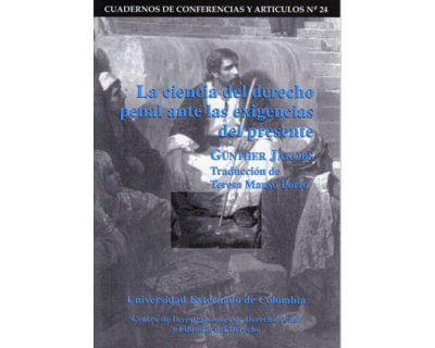 La ciencia del derecho penal ante las exigencias del presente