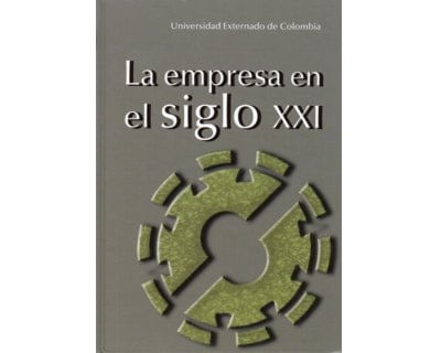La empresa en el siglo XXI