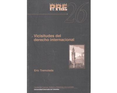 Vicisitudes del derecho internacional