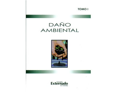 Daño ambiental Tomo I
