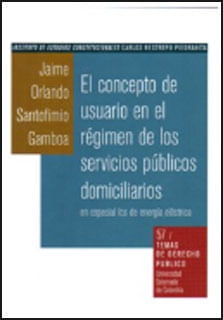 El concepto de usuario en el régimen de los servicios públicos domiciliarios