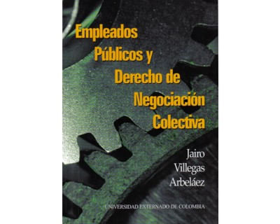 Empleados públicos y derecho de negociación colectiva