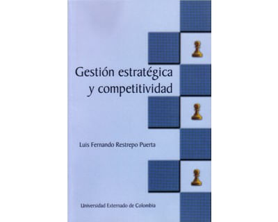 Gestión estratégica y competitividad