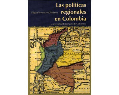 Las políticas regionales en Colombia