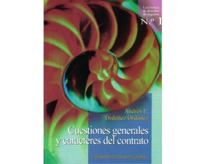 Cuestiones generales y caracteres del contrato