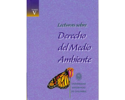 Lecturas sobre derecho del medio ambiente Tomo V