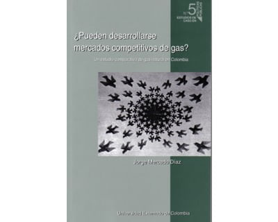 ¿Pueden desarrollarse mercados competitivos de gas?