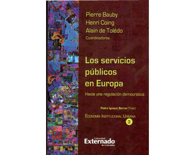 Los servicios públicos en Europa Hacia una regulación democrática