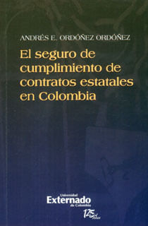 El seguro de cumplimiento de contratos estatales en Colombia