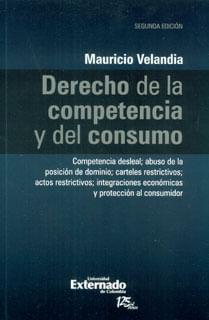 Derecho de la competencia y del consumo