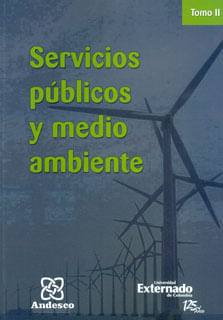 Servicios públicos y medio ambiente Tomo II