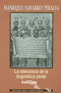 La relevancia de la dogmática penal