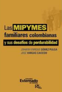 Las mipymes familiares colombianas y sus desafíos de perdurabilidad