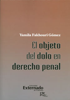El objeto del dolo en derecho penal