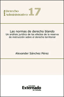 Las normas de derecho blando un análisis jurídico de los efectos de la reserva de instrucción sobre el derecho territorial