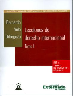 Lecciones de derecho internacional Tomo I