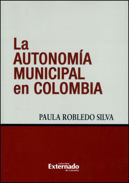 La autonomía municipal en Colombia