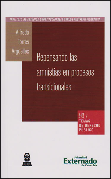 Repensando las amnistías en procesos transicionales