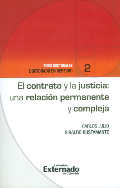 El contrato y la justicia una relación permanente y compleja