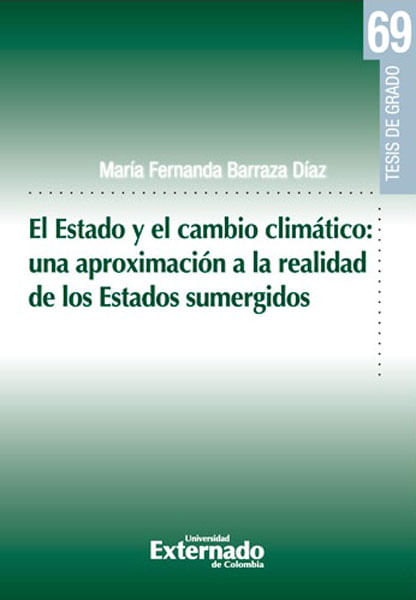 El Estado y el cambio climático  una aproximación a la realidad de los Estados sumergidos