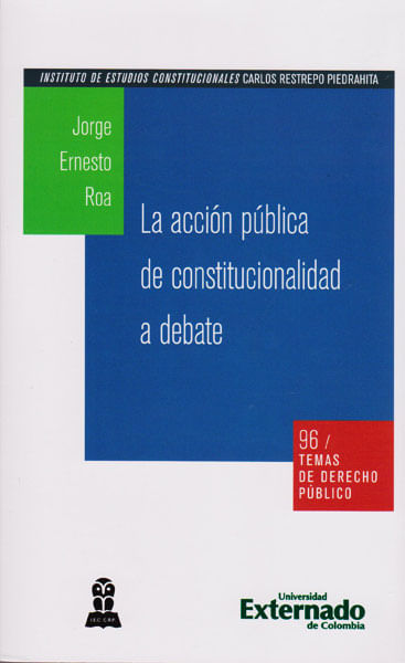 La acción pública de constitucionalidad a debate