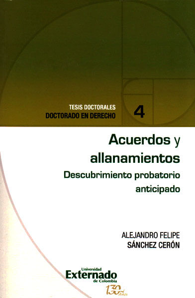Acuerdos y allanamientos Descubrimiento probatorio anticipado