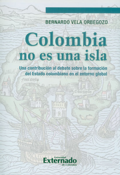 colombia-no-es-una-isla-9789587724127-uext
