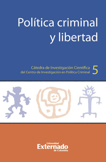 Política criminal y libertad