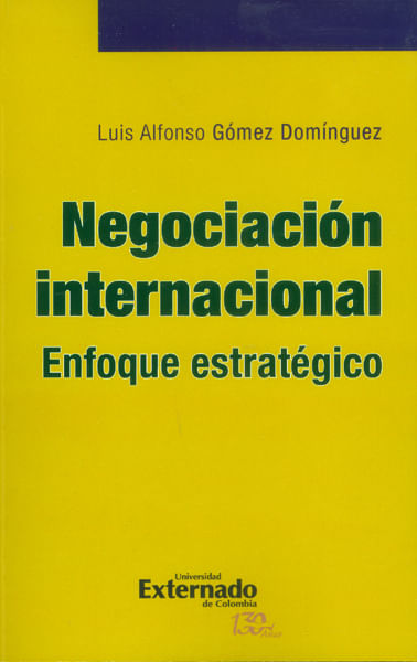 Negociación internacional Enfoque estratégico