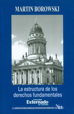 la-estructura-de-los-derechos-fundamentales-9789586166899-uext