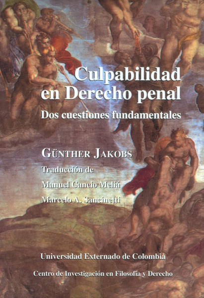 Culpabilidad en derecho penalDos cuestiones fundamentales