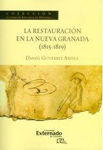 la-restauracion-en-la-nueva-granada-9789587725858-UEXT