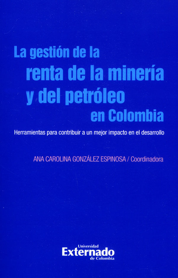 la-gestion-de-la-renta-de-la-mineria-9789587726329-uext