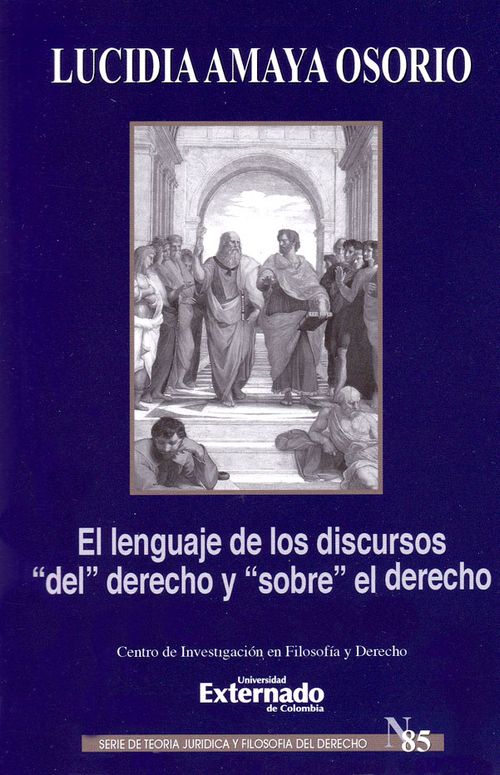 El lenguaje de los discursos del derecho y sobre el derecho