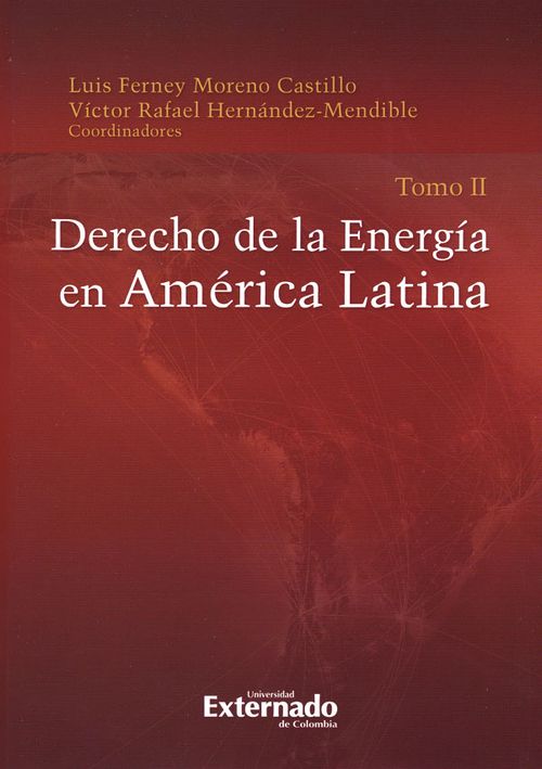 Derecho de la Energía en América Latina Tomo II