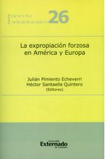 la-expropiacion-forzosa-en-america-y-europa-9789587727784-uext