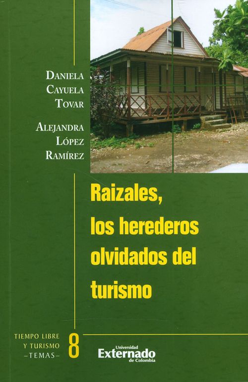 Raizales los herederos olvidados del turismo