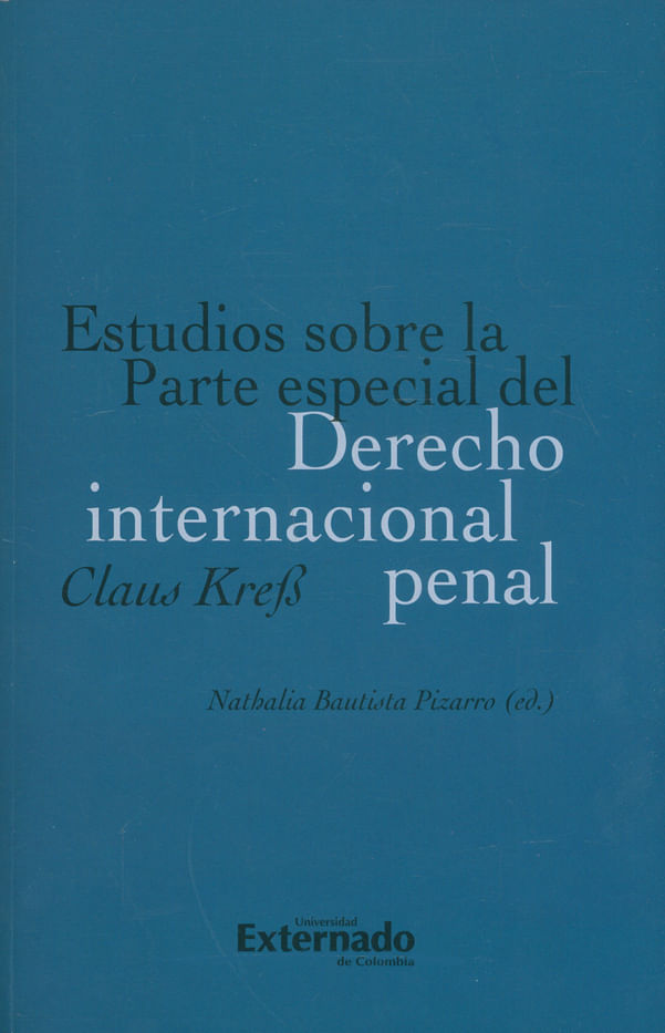 estudios-sobre-la-parte-especial-del-derecho-internacional-penal-9789587729757-uext
