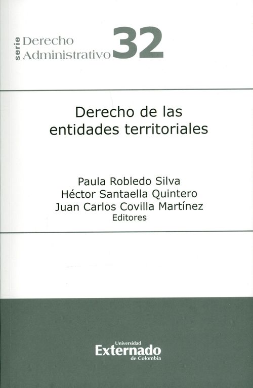 Derecho de las entidades territoriales Serie Derecho Administrativo N° 32