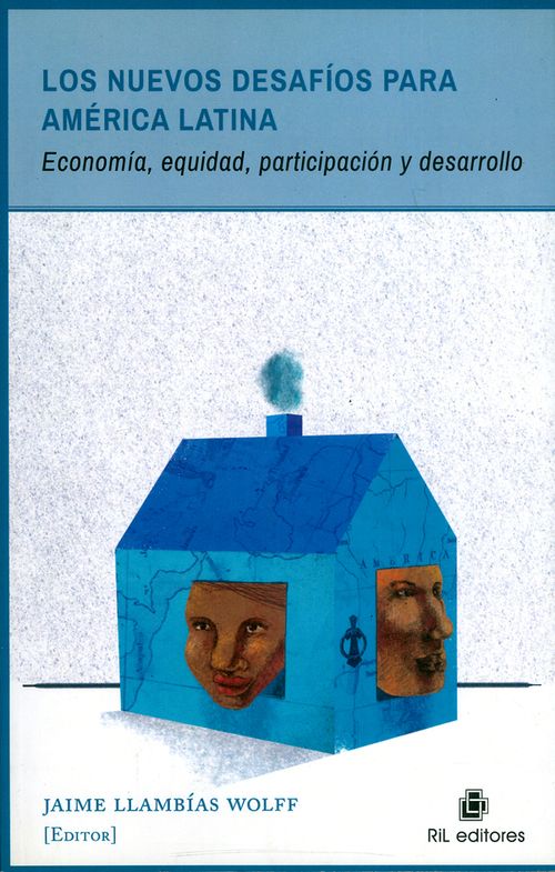 Los nuevos desafíos para América Latina Economía equidad participación y desarrollo
